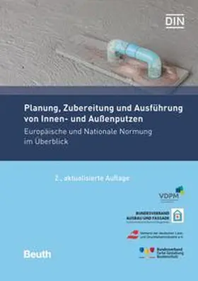 DIN e. V. |  Planung, Zubereitung und Ausführung von Innen- und Außenputzen | Buch |  Sack Fachmedien