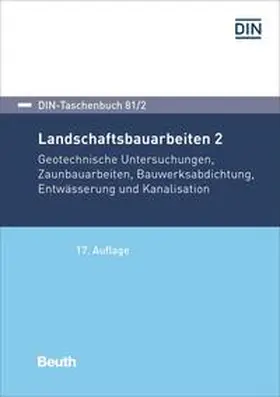 DIN e. V. |  Landschaftsbauarbeiten 2 | Buch |  Sack Fachmedien