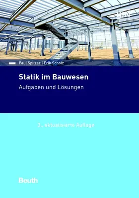 Scholz / Spitzer |  Statik im Bauwesen | eBook | Sack Fachmedien