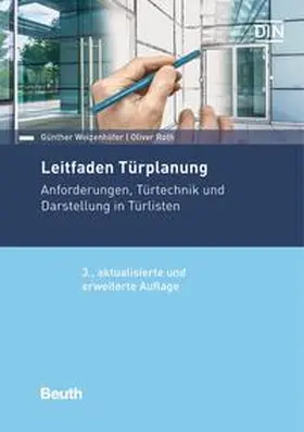 Roth / Weizenhöfer / DIN e.V. |  Leitfaden Türplanung | eBook | Sack Fachmedien