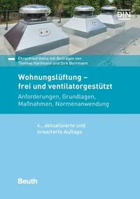 Borrmann / Hartmann / Heinz |  Wohnungslüftung - frei und ventilatorgestützt | Buch |  Sack Fachmedien