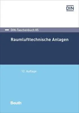 DIN e. V. |  Raumlufttechnische Anlagen - Buch mit E-Book | Buch |  Sack Fachmedien