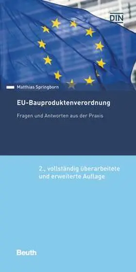 Springborn / DIN e.V. |  EU-Bauproduktenverordnung | eBook | Sack Fachmedien