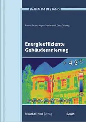 Eßmann / Geburtig / Gänßmantel |  Energieeffiziente Gebäudesanierung | eBook | Sack Fachmedien