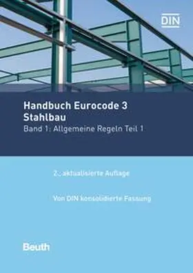 DIN e.V. |  Handbuch Eurocode 3 - Stahlbau - Band 1 | eBook | Sack Fachmedien