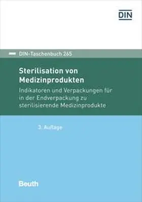 DIN e. V. |  Sterilisation von Medizinprodukten | Buch |  Sack Fachmedien