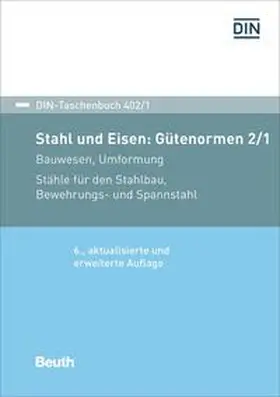 DIN e.V. |  Stahl und Eisen: Gütenormen 2/1 - Buch mit E-Book | Buch |  Sack Fachmedien