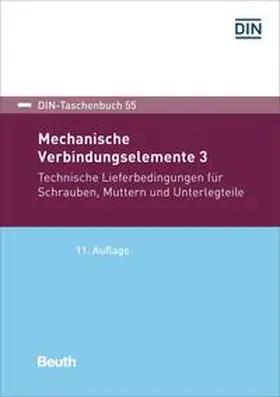 DIN e.V. |  Mechanische Verbindungselemente 3 | eBook | Sack Fachmedien