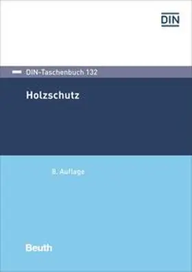 DIN e. V. |  Holzschutz | Buch |  Sack Fachmedien