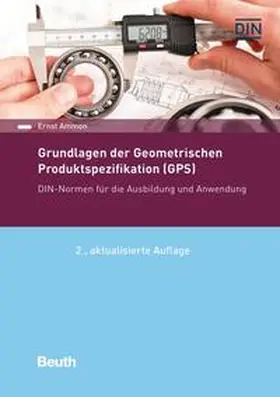 Ammon |  Grundlagen der Geometrischen Produktspezifikation (GPS) | Buch |  Sack Fachmedien