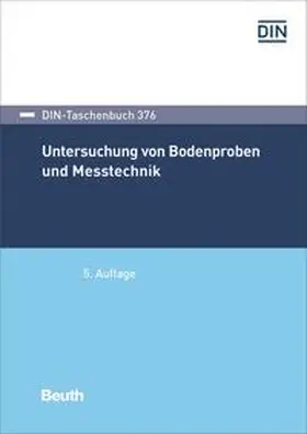 DIN e.V. |  Untersuchung von Bodenproben und Messtechnik | eBook | Sack Fachmedien