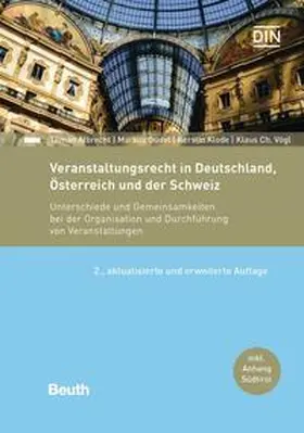 Albrecht / Güdel / Klode |  Veranstaltungsrecht in Deutschland, Österreich und der Schweiz | Buch |  Sack Fachmedien