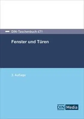 DIN e.V. |  Fenster und Türen - Buch mit E-Book | Buch |  Sack Fachmedien