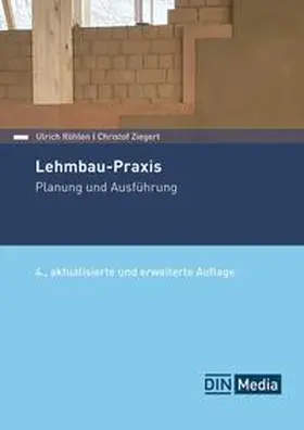 Röhlen / Ziegert |  Lehmbau-Praxis - Buch mit E-Book | Buch |  Sack Fachmedien