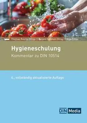 Tittes / DIN e.V. / Reiche |  Hygieneschulung - Buch mit E-Book | Buch |  Sack Fachmedien