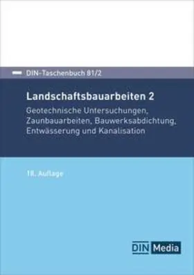 DIN e.V. |  Landschaftsbauarbeiten 2 | eBook | Sack Fachmedien