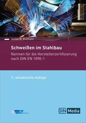 Mußmann / DVS |  Schweißen im Stahlbau | Buch |  Sack Fachmedien