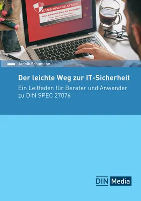 Schumann |  Der leichte Weg zur IT-Sicherheit für kleine Unternehmen | Buch |  Sack Fachmedien
