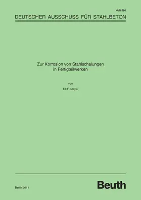 Mayer / DAfStb | Zur Korrosion von Stahlschalungen in Fertigteilwerken | E-Book | sack.de