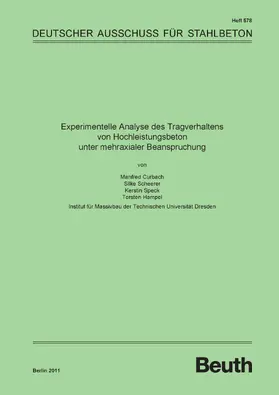 Curbach / Hampel / Scheerer |  Experimentelle Analyse des Tragverhaltens von Hochleistungsbeton unter mehraxialer Beanspruchung | eBook | Sack Fachmedien