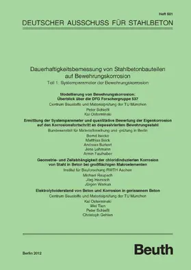 Beck / Burkert / Faulhaber |  Dauerhaftigkeitsbemessung von Stahlbetonbauteilen auf Bewehrungskorrosion | eBook | Sack Fachmedien