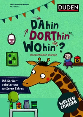 Holzwarth-Raether |  Weltenfänger: Dahin, dorthin, wohin? | Buch |  Sack Fachmedien