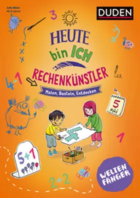 Menz |  Weltenfänger: Heute bin ich Rechenkünstler ab 6 Jahren | Buch |  Sack Fachmedien
