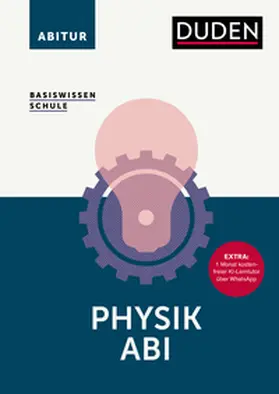 Meyer / Schmidt |  Basiswissen Schule - Physik Abi | Buch |  Sack Fachmedien