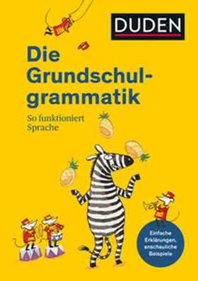 Holzwarth-Raether |  Duden - Die Grundschulgrammatik | Buch |  Sack Fachmedien