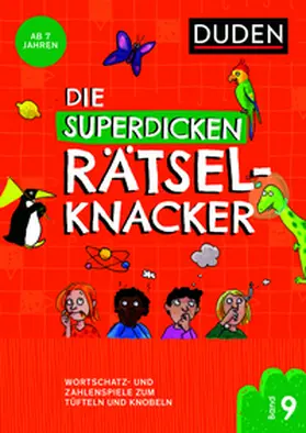Eck / Offermann |  Die superdicken Rätselknacker - ab 7 Jahren (Band 9) | Buch |  Sack Fachmedien