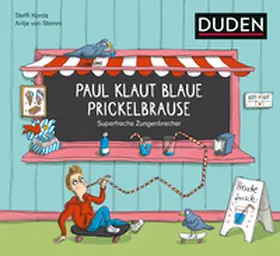 Korda |  Paul klaut blaue Prickelbrause - Superfreche Zungenbrecher - ab 5 Jahren | Buch |  Sack Fachmedien