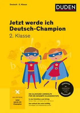 Holzwarth-Raether / Neidthardt / Raether |  Jetzt werde ich Deutschchampion. Deutsch 2. Klasse | Buch |  Sack Fachmedien