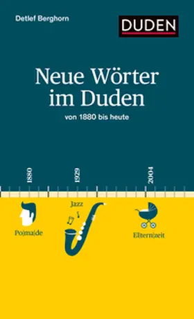 Berghorn |  Neue Wörter im Duden | Buch |  Sack Fachmedien