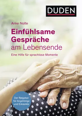 Nolte |  Einfühlsame Gespräche am Lebensende | Buch |  Sack Fachmedien