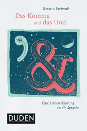 Preiwuß |  Das Komma und das Und | Buch |  Sack Fachmedien