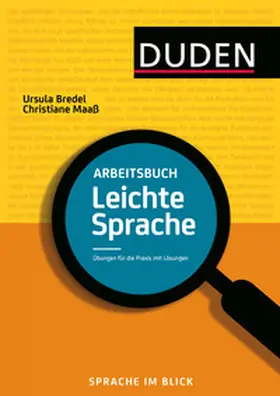 Bredel / Maaß / Dudenredaktion |  Arbeitsbuch Leichte Sprache | Buch |  Sack Fachmedien