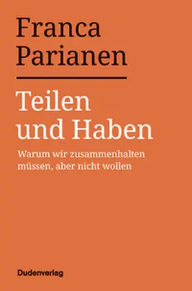 Parianen | Teilen und Haben | Buch | 978-3-411-75635-3 | www2.sack.de