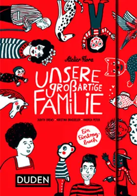 Drews / Peter / Brasseler |  Unsere großartige Familie | Buch |  Sack Fachmedien