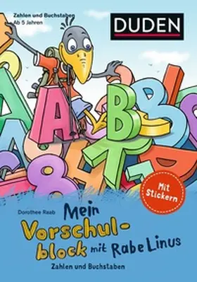 Raab |  Mein Vorschulblock mit Rabe Linus (3) | Buch |  Sack Fachmedien