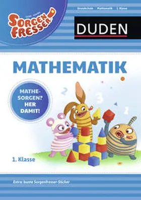 Müller-Wolfangel / Schreiber |  Sorgenfresser Mathematik 1. Klasse | Buch |  Sack Fachmedien