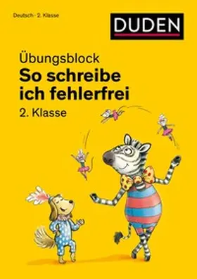  So schreibe ich fehlerfrei - Übungsblock 2. Klasse | Buch |  Sack Fachmedien