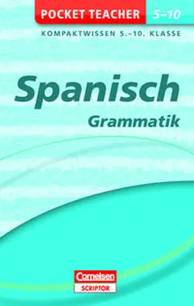 Schleyer |  Pocket Teacher Spanisch Grammatik 5.-10. Klasse | Buch |  Sack Fachmedien