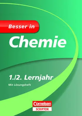 Schlöder / Kellersohn |  Besser in Chemie 1./2. Lernjahr | Buch |  Sack Fachmedien