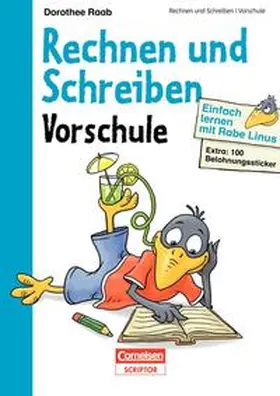 Raab |  Einfach lernen mit Rabe Linus - Vorschule Rechnen und Schreiben | Buch |  Sack Fachmedien
