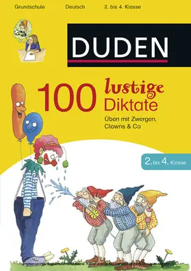 Schauer |  100 lustige Diktate 2. bis 4. Klasse | eBook | Sack Fachmedien