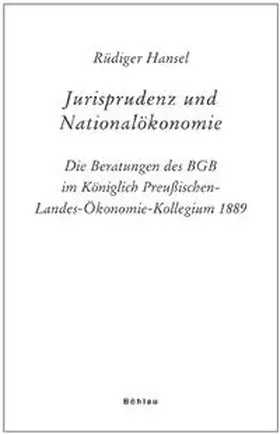 Hansel |  Jurisprudenz und Nationalökonomie | Buch |  Sack Fachmedien
