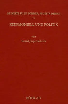 Schenk |  Zeremoniell und Politik | Buch |  Sack Fachmedien