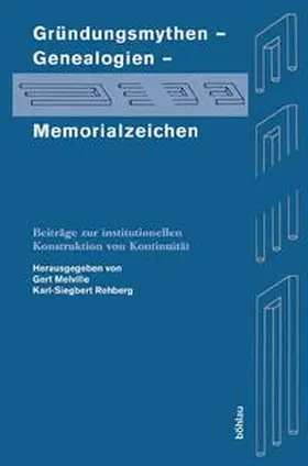 Kellner / Mayer / Lenz |  Gründungsmythen - Genealogien - Memorialzeichen | Buch |  Sack Fachmedien