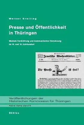 Greiling |  Presse und Öffentlichkeit in Thüringen | Buch |  Sack Fachmedien