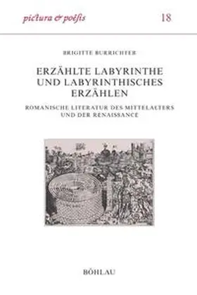 Burrichter |  Erzählte Labyrinthe und labyrinthisches Erzählen | Buch |  Sack Fachmedien